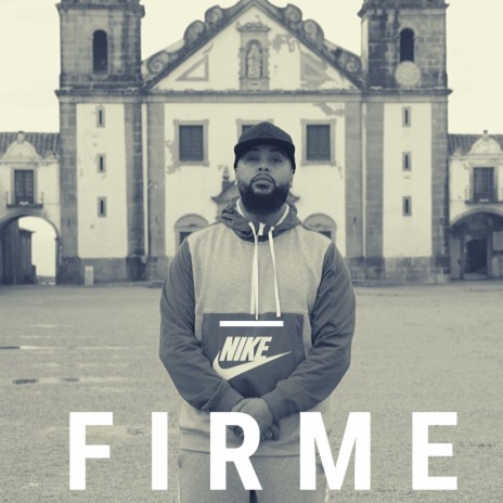 Firme | Boomplay Music