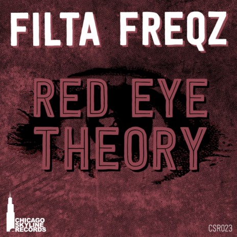 Red Eye Theory (Original Mix)