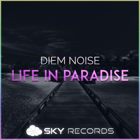 Life In Paradise (Original Mix) | Boomplay Music