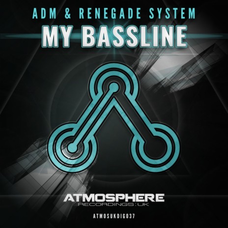 My Bassline (Original Mix) ft. Renegade System
