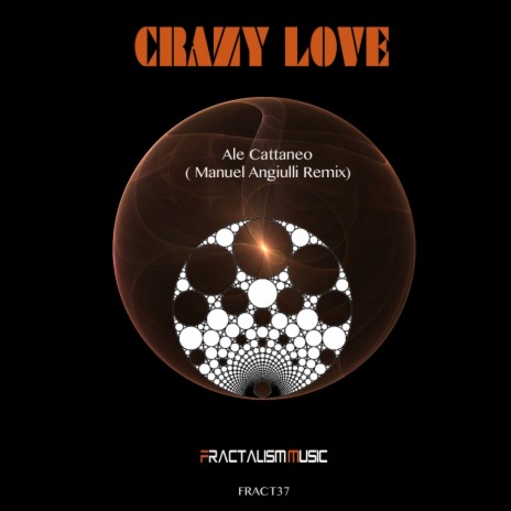 Crazy Love (Manuel Angiulli Remix)