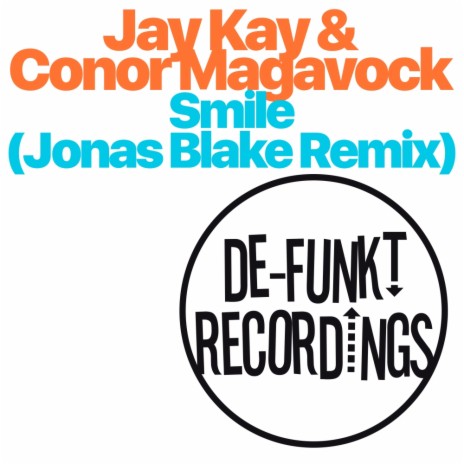 Smile (Jonas Blake Remix) ft. Conor Magavock | Boomplay Music
