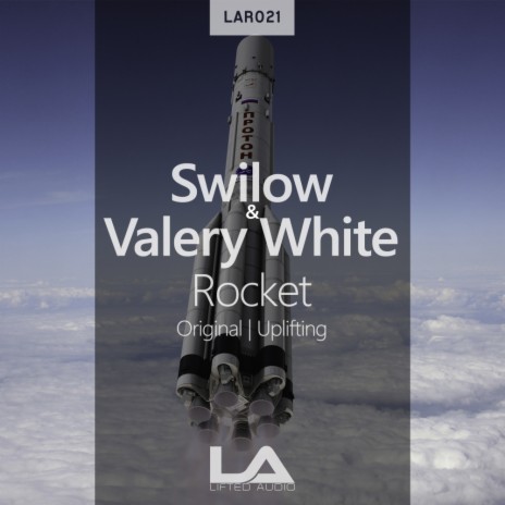 Rocket (Uplifting Mix) ft. Valery White | Boomplay Music