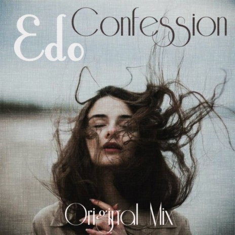 Confession (Original Mix) | Boomplay Music