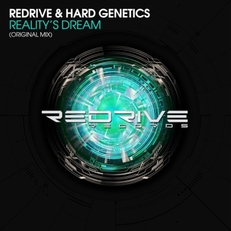 Reality's Dream (Original Mix) ft. Hard Genetics | Boomplay Music