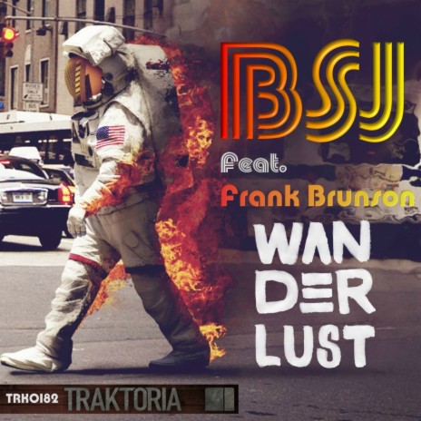Wanderlust (Original Mix) ft. Frank Brunson