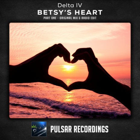 Betsy's Heart, Pt. 1 (Radio Edit)