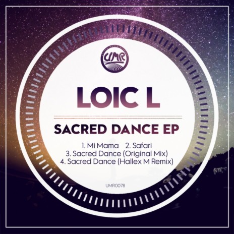 Sacred Dance (Original Mix)