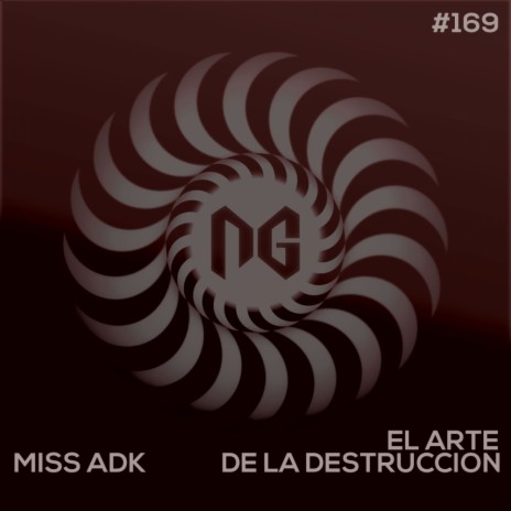 El Arte de la Destruccion (Original Mix)