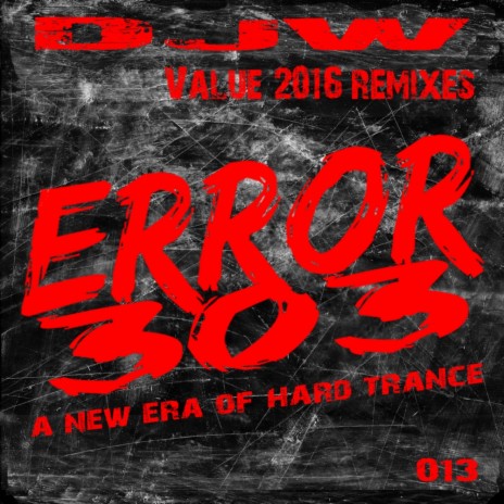 Value (2016 Remixes) (DJ W Original 2011 Mix)