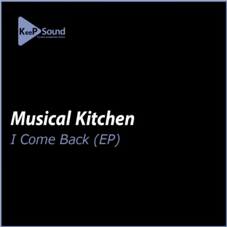 I Come Back (Original Mix) | Boomplay Music