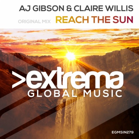 Reach The Sun (Instrumental Club Mix) ft. Claire Willis