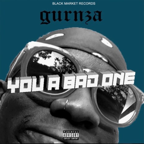 You a Bad One | Boomplay Music