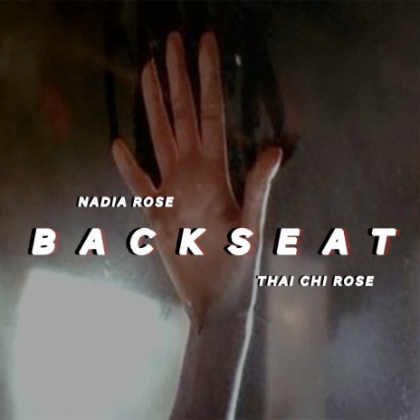 Backseat ft. Thai Chi Rosè | Boomplay Music