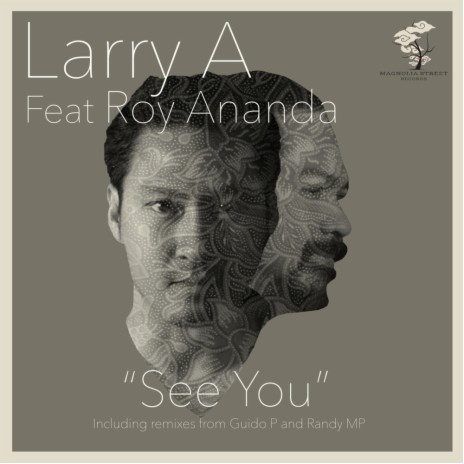 See You (Original Mix) ft. Roy Ananda