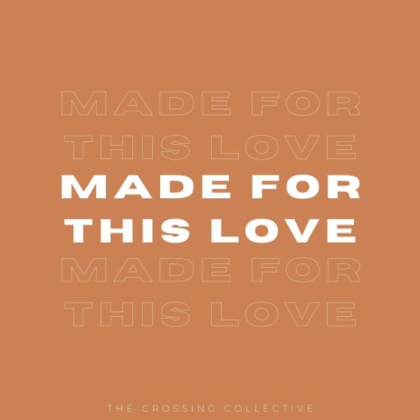 Made For This Love | Boomplay Music