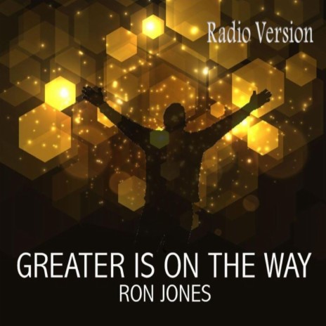 Greater Is on the Way (Radio Edit) | Boomplay Music