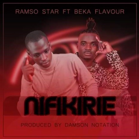 Nifikilie ft. Beka Flavour | Boomplay Music