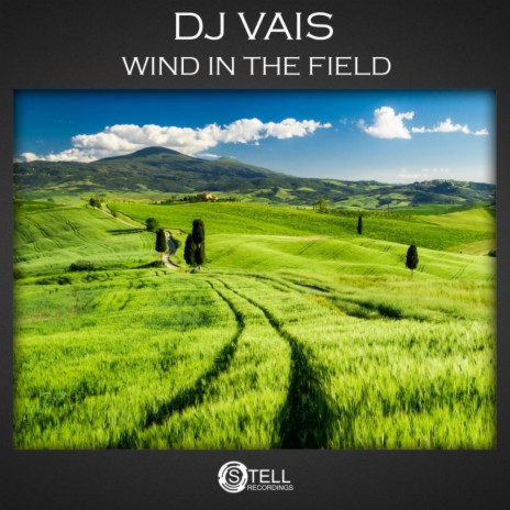 Wind In The Field (Original Mix)