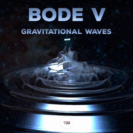 Gravitational Waves (Original Mix) | Boomplay Music