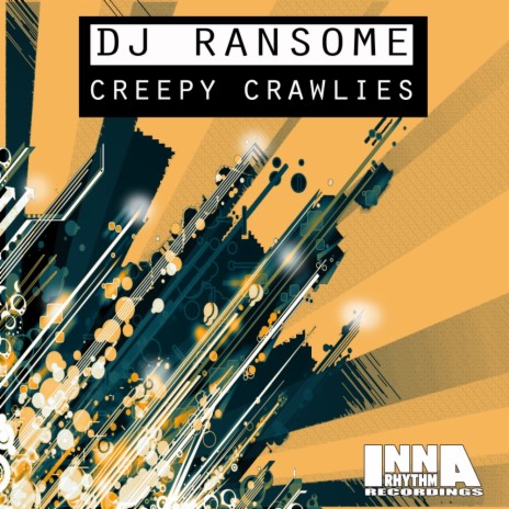 Creepy Crawlies (Original Mix)