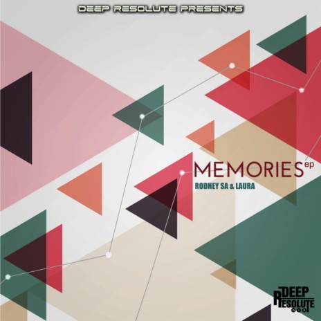 Memories (Original Mix) ft. Laura