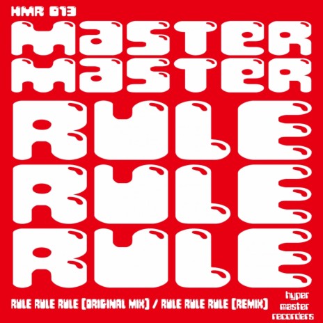 Rule Rule Rule (Remix) | Boomplay Music