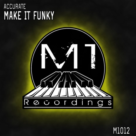 Make It Funky (Original Mix) | Boomplay Music