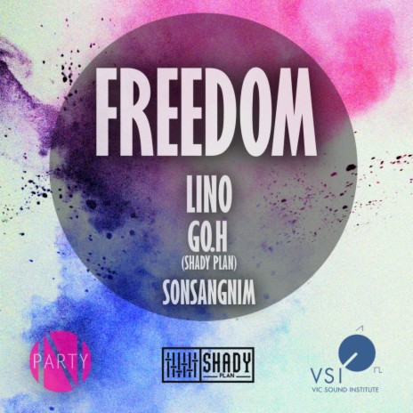 Freedom (Instrumental Mix) ft. Go.H (Shady Plan) & Sonsangnim