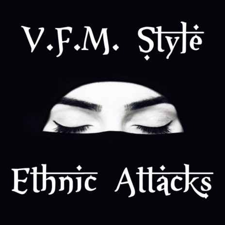 Ethnic Attacks (Original Mix)