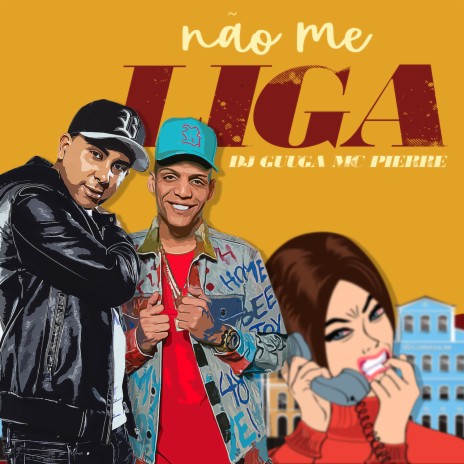 Não Me Liga ft. Mc Pierre | Boomplay Music