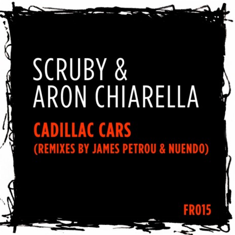 Cadillac Cars (James Petrou Remix) ft. Aron Chiarella