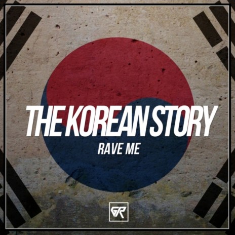 The Korean Story (Original Mix)