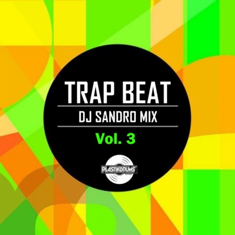 Trap Beat, Vol. 3 (Original Mix)