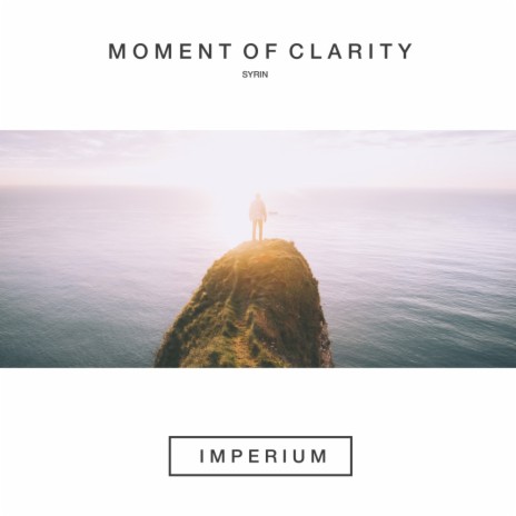 Moment Of Clarity (Original Mix)