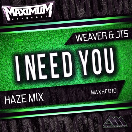 I Need You (Haze Radio Edit) ft. JTS