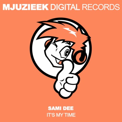 It's My Time (Sami Dee's Sunday Morning Mix) | Boomplay Music