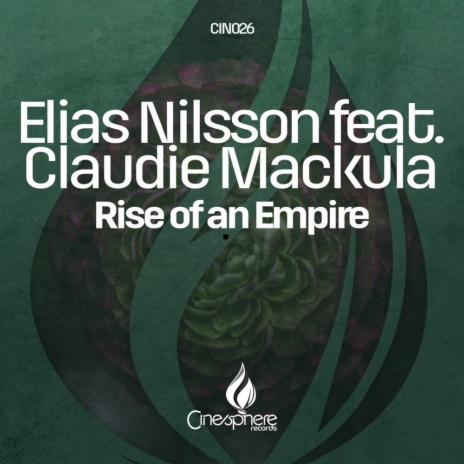 Rise Of An Empire (Original Mix) ft. Claudie Mackula | Boomplay Music