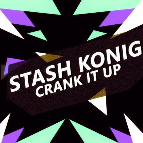 Crank It Up (Vocal Mix)