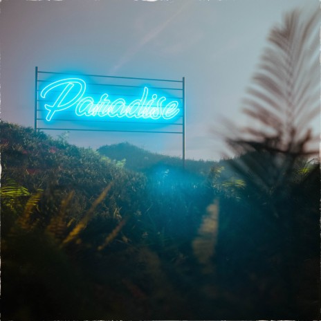 Paradise | Boomplay Music