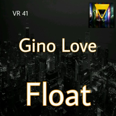 Float (Original Mix) | Boomplay Music