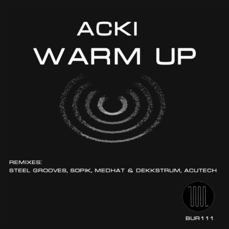Warm Up (Steel Grooves Remix)