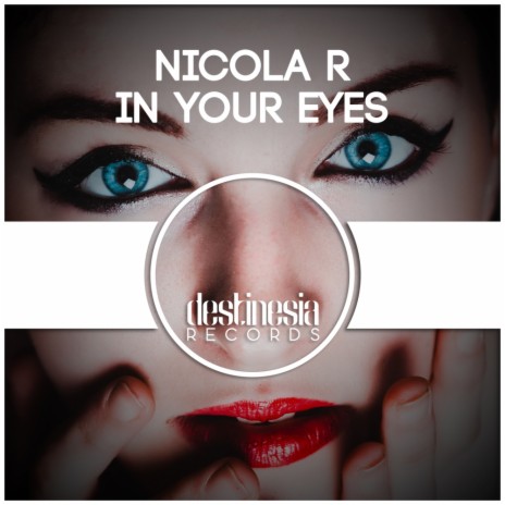 In Your Eyes (Original Mix) | Boomplay Music