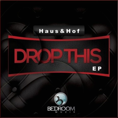 Drop This (Original Mix) | Boomplay Music