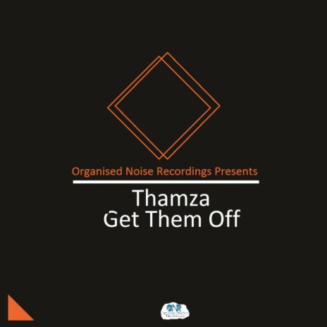 Get The Off (Original Mix)