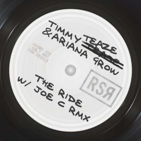 The Ride (Joe C Remix) ft. Ariana Grow | Boomplay Music