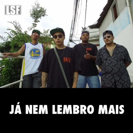 Já Nem Lembro Mais | Boomplay Music