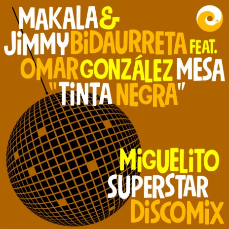 Tinta Negra (Miguelito Superstar Dubstrumental Remix) ft. Jimmy Bidaurreta & Miguelito Superstar | Boomplay Music