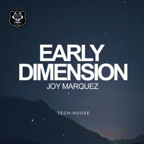 Early Dimension (Original Mix)