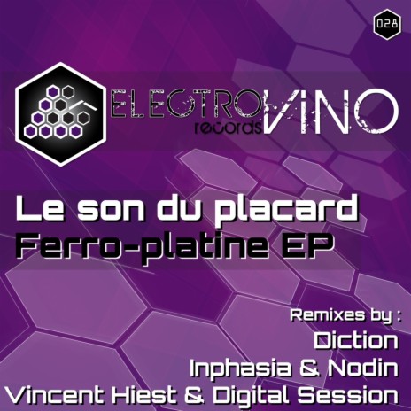 Ferro-Platine (Vincent Hiest & Digital Session Remix)